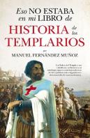 Eso No Estaba...Hist. De Los Templarios
