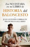 Eso No Estaba...Hist. Del Baloncesto