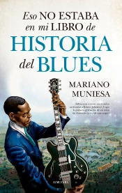Eso No Estaba...Hist. Del Blues