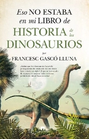 Eso No Estaba...Hist. Dinosaurios
