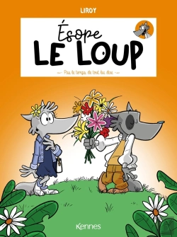 Bertrand.pt - Esope Le Loup T04 - Pas Le Temps De Tout Lui Dire
