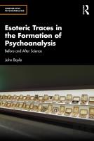 Esoteric Traces In The Formation Of Psychoanalysis
