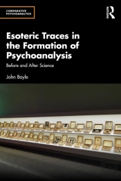 Esoteric Traces In The Formation Of Psychoanalysis