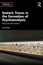 Esoteric Traces In The Formation Of Psychoanalysis