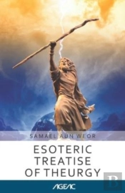 Esoteric Treatise Of Theurgy (Ageac)