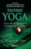 Esoteric Yoga - Learn Maithuna And Sex Magic