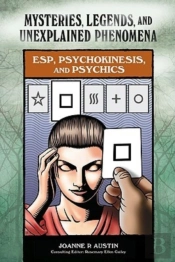 Esp, Psychokinesis, And Psychics
