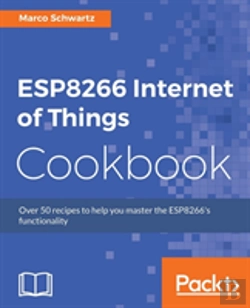 Bertrand.pt - Esp8266 Internet Of Things Cookbook