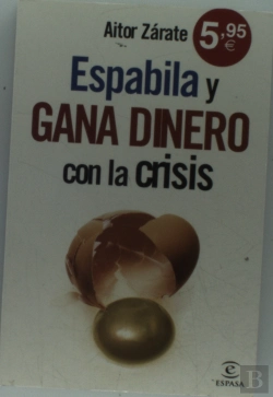 Bertrand.pt - Espabila Y Gana Dinero Con La Crisis