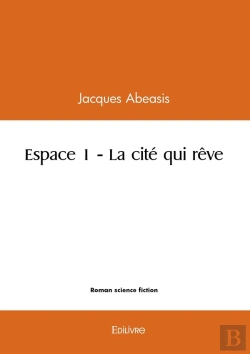 Bertrand.pt - Espace 1 - La Cité Qui Rêve