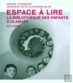 Bertrand.pt - Espace À Lire : La Bibliothèque Des Enfants À Clamart