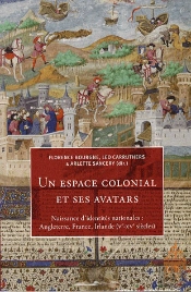 Espace Colonial Et Ses Avatars.