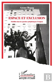Espace Et Exclusion