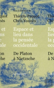 Espace Et Lieu Dans La Pensee Occidentale