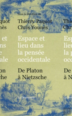 Bertrand.pt - Espace Et Lieu Dans La Pensee Occidentale