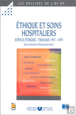 Bertrand.pt - Espace Ethique ; Ethique Et Soins Hospitaliers