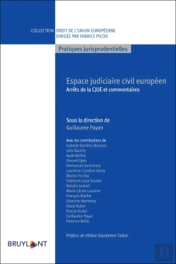 Bertrand.pt - Espace Judiciaire Civil Européen ; Arrêts De La Cjue Et Commentaires