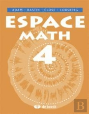 Espace Maths 4 - Manuel Edition Pour Le Luxembourg