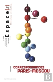 Espace(S) ; Correspondances Paris-Moscou
