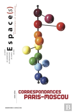 Bertrand.pt - Espace(S) ; Correspondances Paris-Moscou
