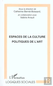Espaces De La Culture Politique De L'Art