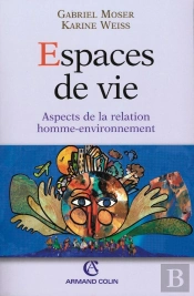 Espaces De Vie ; Aspect De La Relation Homme-Environnement