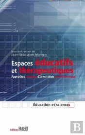 Espaces Educatifs Et Therapeutiques
