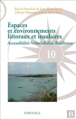 Bertrand.pt - Espaces Et Environnements Littoraux Et Insulaires ; Accessibilité-Vulnérabilité-Résilience