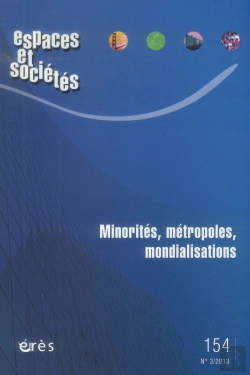 Bertrand.pt - Espaces Et Societes 154 - Minorites, Metropoles, Mondialisation