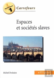 Espaces Et Sociétés Slaves