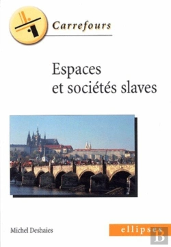 Bertrand.pt - Espaces Et Sociétés Slaves