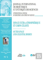 Espaces Extra-Atmospherique Et Corps Celeste-Jib Vol 30 N°3-2019 : Journal International De Bioethique Et D'Ethique Des Sciences