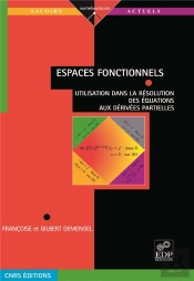 Espaces Fonctionnels : Utilisation Dans La Résolution Des Équations Aux Dérivées Partielles
