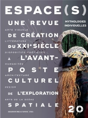 Espace(S) N  20 - Mythologies Individuelles