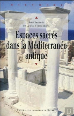 Bertrand.pt - Espaces Sacrés Dans La Méditerranée Antique