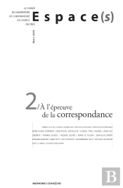 Espace(S) T.2 ; À L'Épreuve De La Correspondance