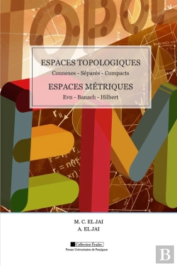 Bertrand.pt - Espaces Topologiques - Espaces Métriques : Connexes, Séparés, Compacts / Evn, Banach, Hilbert