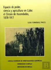Espacio De Poder, Ciencia Y Agricultura En Cuba