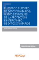 Espacio Europeo De Datos Sanitarios Nuevos Enfoques De La