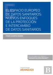 Espacio Europeo De Datos Sanitarios Nuevos Enfoques De La