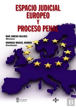 Bertrand.pt - Espacio Judicial Europeo Y Proceso Penal
