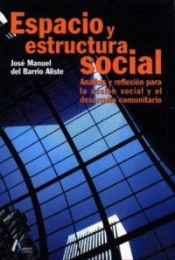 Espacio Y Estructura Social