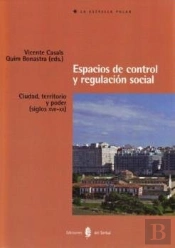 Espacios De Control Y Regulación Social
