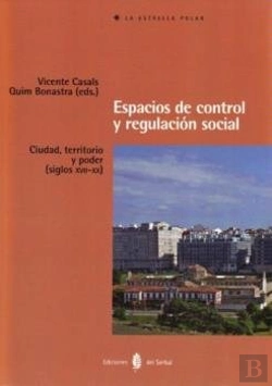 Bertrand.pt - Espacios De Control Y Regulación Social