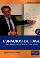 Espacios De Fase. Como Seirul.Lo Cambio La Tactica Para Siempre.