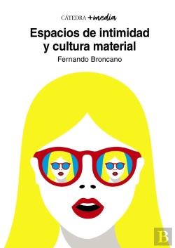 Bertrand.pt - Espacios De Intimidad Y Cultura Material