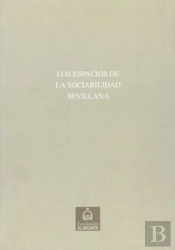 Espacios De La Sociabilidad Sevillana,Los Nº20