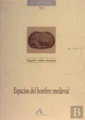 Espacios Del Hombre Medieval