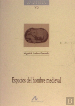 Bertrand.pt - Espacios Del Hombre Medieval