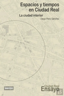 Bertrand.pt - Espacios Y Tiempos En Ciudad Real